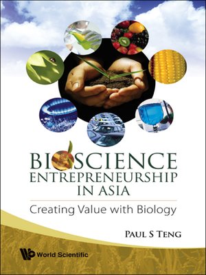cover image of Bioscience Entrepreneurship In Asia